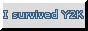 Survived Y2K